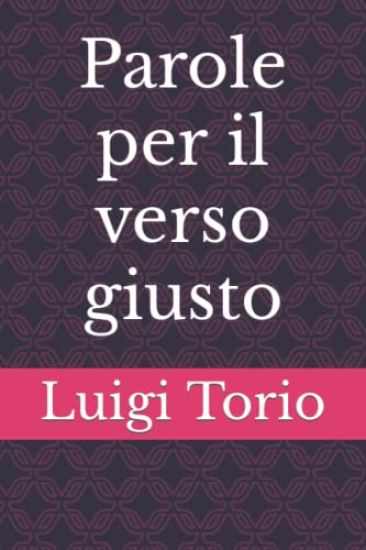 Parole per il verso giusto