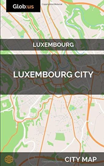 Luxembourg City, Luxembourg - City Map