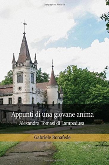 Appunti di una giovane anima: (Alexandra Tomasi di Lampedusa)