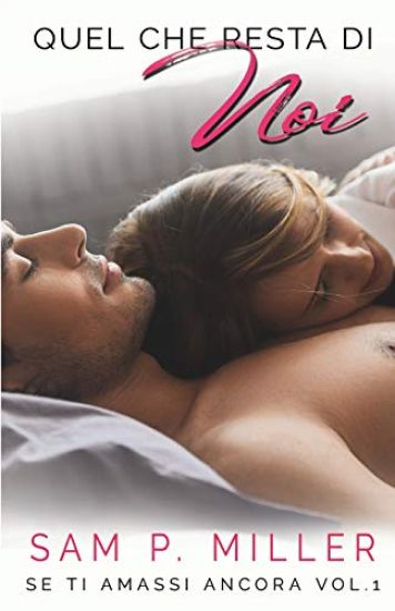 Quel Che Resta Di Noi