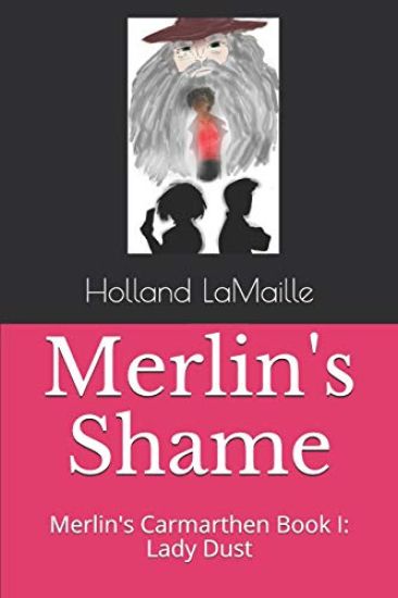 Merlin's Shame