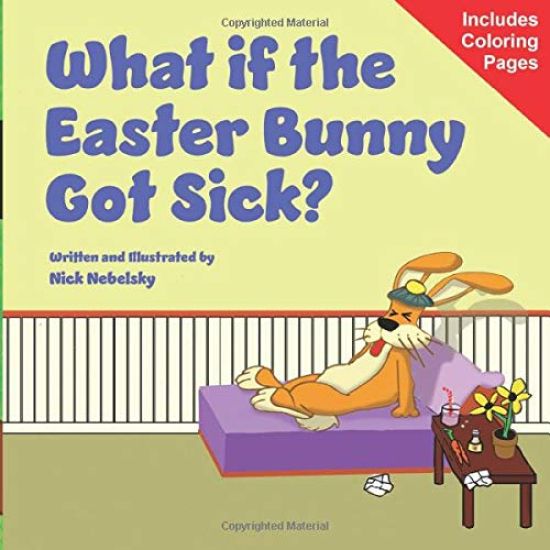 What if the Easter Bunny Got Sick?