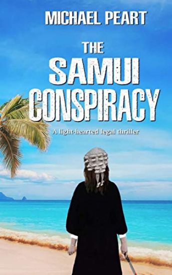 The Samui Conspiracy: A Light-Hearted Legal Thriller