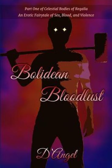 Bolidean Bloodlust