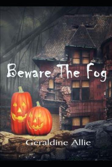 Beware The Fog