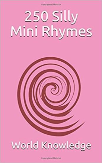 250 Silly Mini Rhymes