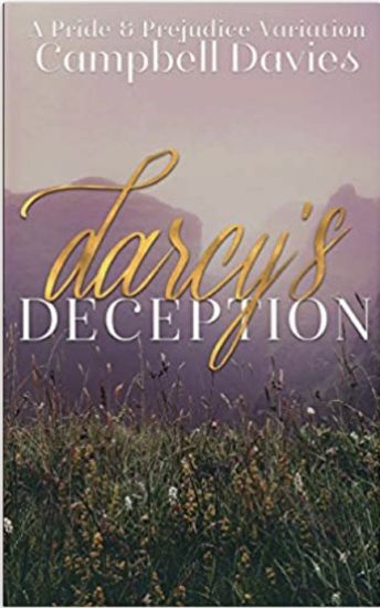 Darcy's Deception: A Pride & Prejudice Variation