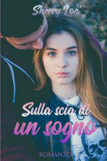 Sulla scia di un sogno