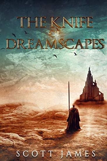 The Knife of Dreamscapes: A Tome of the Companions