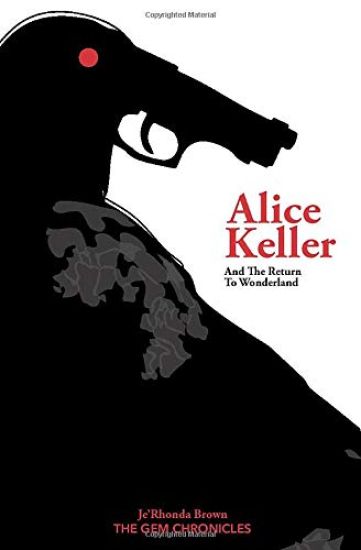 Alice Keller And the Return to Wonderland