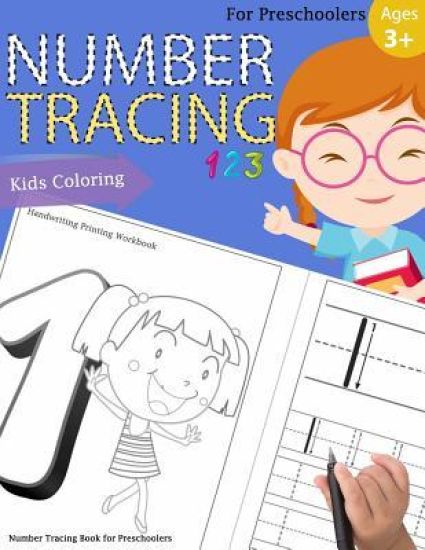 Number Tracing Book for Preschoolers: Number tracing books for kids ages 3-5, Number tracing workbook, Number Writing Practice Book, Number Tracing Bo