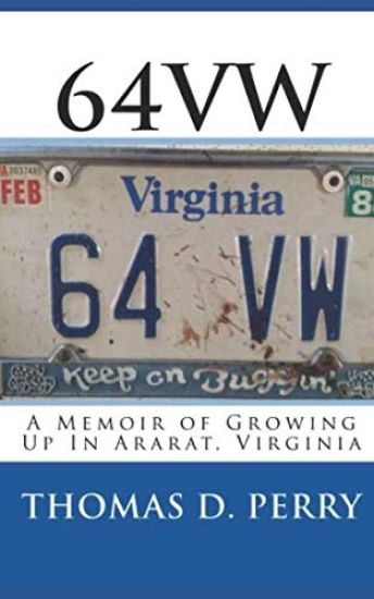64vw: A Memoir of Growing Up in Ararat, Virginia