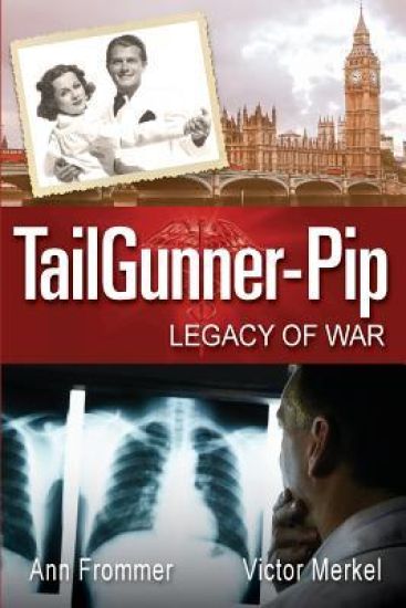 TailGunner-Pip: Legacy Of War