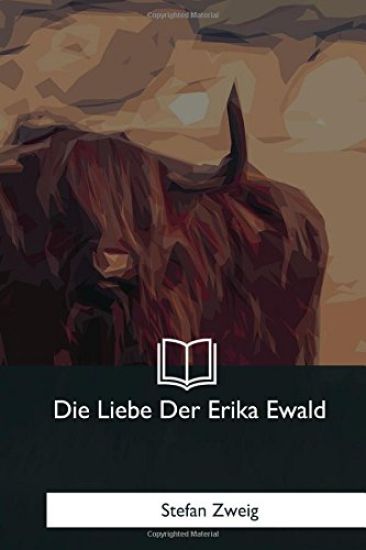 Die Liebe Der Erika Ewald