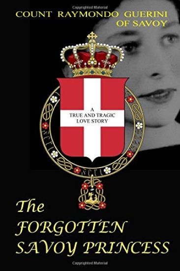 The Forgotten Savoy Princess