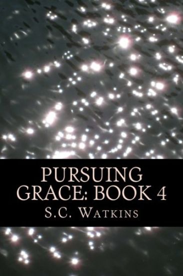Pursuing Grace: Book 4: The Nyati Series