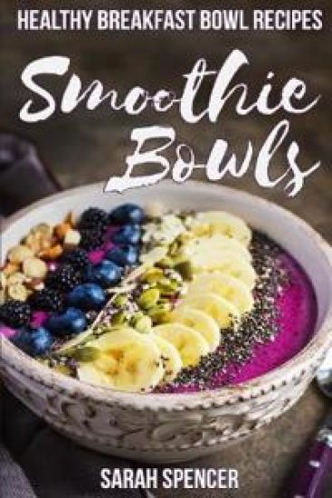 Smoothie Bowls