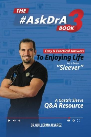 The #AskDr.A Book - Vol 3: Easy and Practical Answers to Enjoying Life as a New Sleever