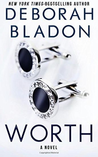 WORTH - A Novel
