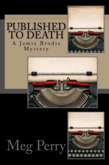 Published to Death: A Jamie Brodie Mystery