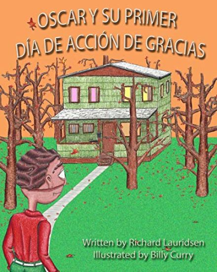 Oscar y Su Primer Día de Acción de Gracias