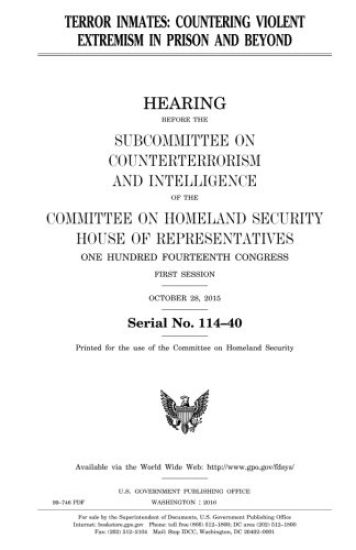 Terror inmates: countering violent extremism in prison and beyond