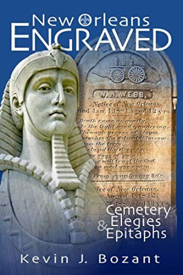 New Orleans Engraved: Cemetery Elegies and Epitaphs