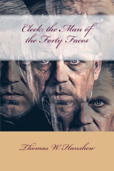 Cleek: the Man of the Forty Faces
