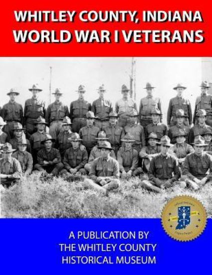 Whitley County, Indiana World War I Veterans A-H