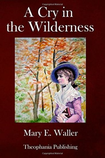 A Cry in the Wilderness