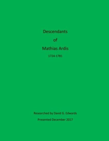 Descendants of Mathias Ardis