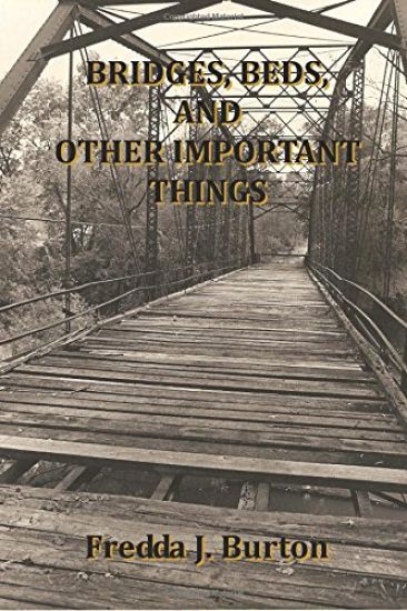 Bridges, Beds and Other Important Things