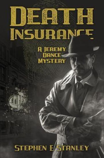 Death Insurance: A Jeremy Dance Mystery