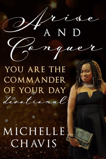 Arise And Conquer: You are the commander of your day