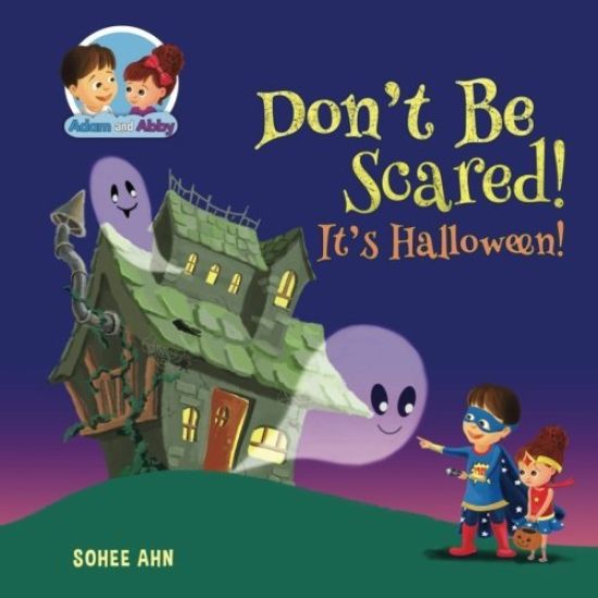 Don't Be Scared! It's Halloween!