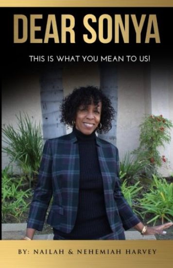 Dear Sonya: This Is What You Mean To Us!