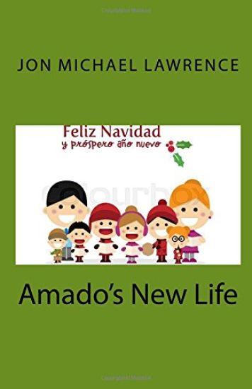 Amado's New Life
