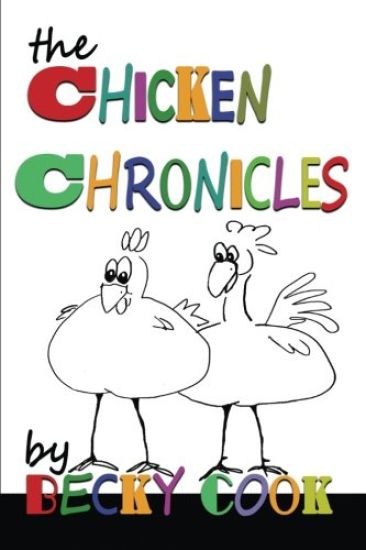 The Chicken Chronicles