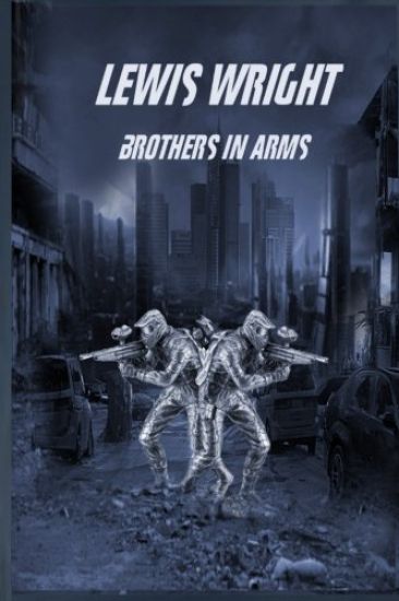 Lewis Wright: Brothers In Arms
