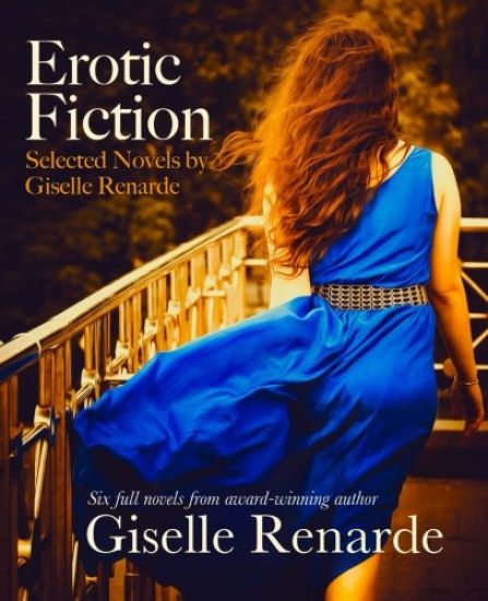 Erotic Fiction: Selected Novels by Giselle Renarde