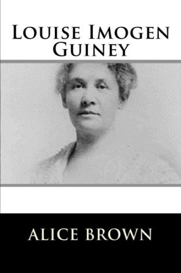 Louise Imogen Guiney