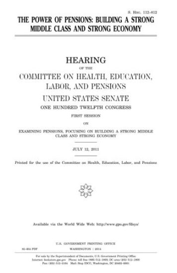 The power of pensions: building a strong middle class and strong economy