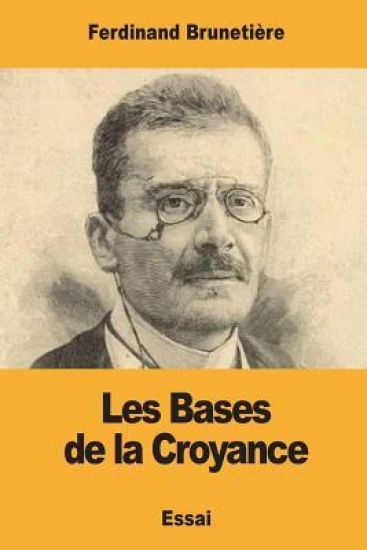 Les Bases de la Croyance