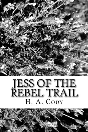 Jess of the Rebel Trail