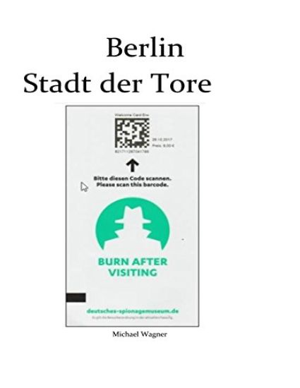 Berlin - Stadt der Tore: Momente