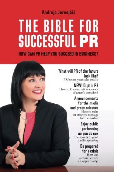 The Bible for Successful PR: How Can PR Help You Succeed in Business?