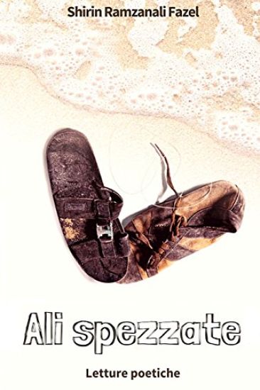 Ali spezzate: Letture poetiche