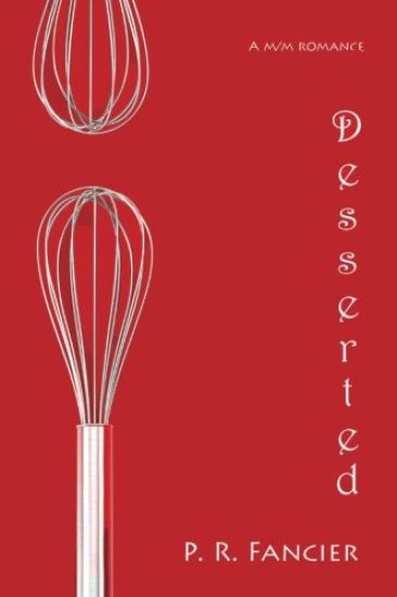 Desserted: a m/m romance