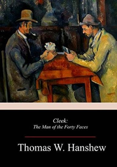 Cleek: The Man of the Forty Faces
