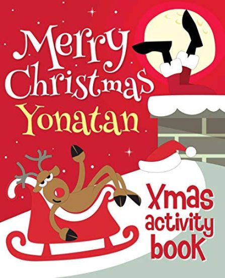 Merry Christmas Yonatan - Xmas Activity Book: (Personalized Children's Activity Book)